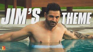 Jim's Theme | John Abraham | Sanchit, Ankit | Maanya Narang, Riya Duggal | YRF Spy Universe