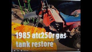 1985 ATC250R GAS TANK RESTORE PLASTIC REAL TIME MCNASTY CUSTOMZ