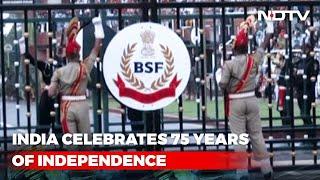 Watch: Beating Retreat Ceremony At Wagah Border | Independence Day 2022