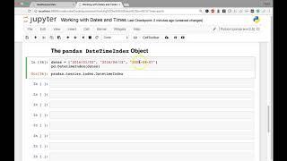 [4] Working with Dates and Times - The pandas DateTimeIndex Object