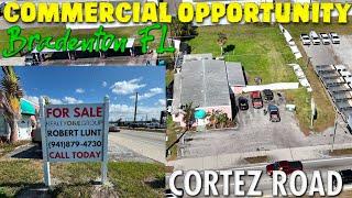 RARE COMMERCIAL OPPORTUNITY: 3102 Cortez Rd. Bradenton FL 34207 w/ 100 feet road frontage.