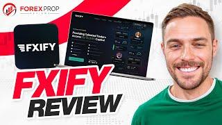 Updated FXIFY Review Has Arrived!