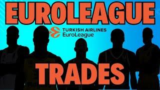 The Biggest Trades This Euroleague Offseason