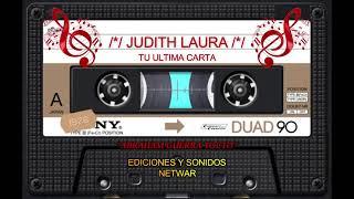 TU ULTIMA CARTA - JUDITH LAURA