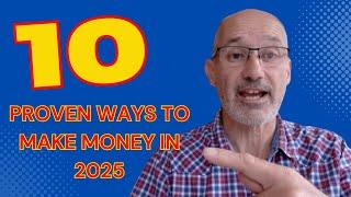 10 Proven Ways To Make Money Online in 2025