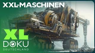 Gigantische Technik: Die größten und stärksten Maschinen Deutschlands | XL Doku