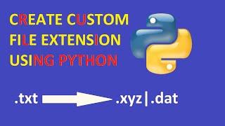 Create your own file extension| Python | PULKIT.PY