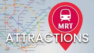 Singapore – MRT & Attractions