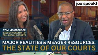 Major Realities and Meager Resources - The State of our Courts with Toni Momberger