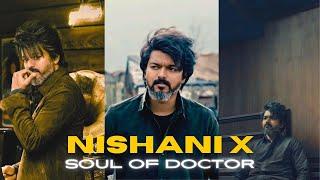 NISHANI x Soul of the Doctor | LEO | Anirudh | Dabzee | DeXterDuke