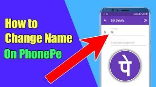 How to change Name On PhonePe | Phonepe Mein Name Change kaise kare