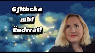 Gjithçka mbi Ëndrrat!