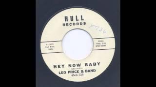 LEO PRICE - HEY NOW BABY - HULL