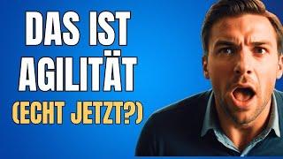 Agilität (agile & agil) entmystifiziert und endlich erklärt