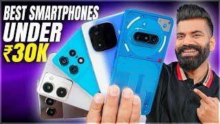 Best Smartphones Under ₹30,000 In India