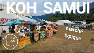 Koh Samui authentique : marché temporaire