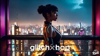 Glitch Hop Music Mix  Music Mix 2024 Best of Glitch Hop, Edm, Gaming mix