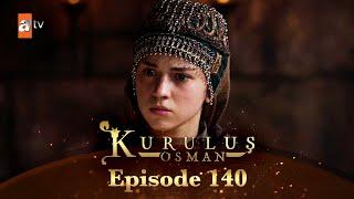 Kurulus Osman Urdu - Season 6 Episode 140