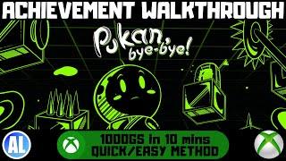 Pukan, Bye-Bye! #Xbox Achievement Walkthrough - Quick/Easy Method