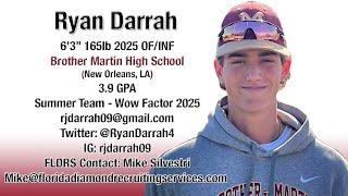 RYAN DARRAH  2025 OF/INF 6’3” 165lb 