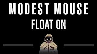 Modest Mouse • Float On (CC)  [Karaoke] [Instrumental Lyrics]