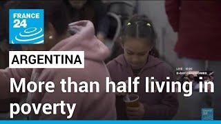 Soup kitchens forced to shut as report finds more than half of Argentines in poverty • FRANCE 24