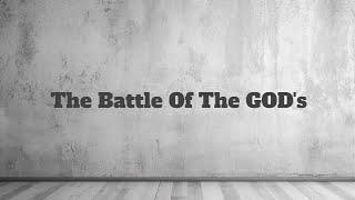 The Battle of The GOD's [1 Kings 18:20-40]