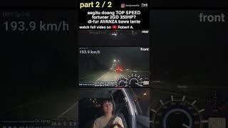 [2/2] ADU TOP SPEED LAWAN AVANZA? #shorts