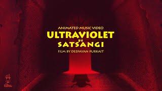 Ultraviolet By Satsangi | Official Video | New English Rock Song | Animated Music Video