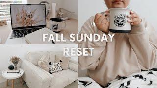 FALL SUNDAY RESET ROUTINE: GETTING BACK ON TRACK