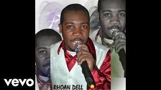 Rhoan Dell - Awesome God (Audio)