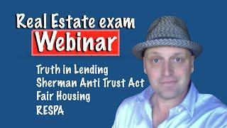 Fair Housing Act, Sherman Anti Trust Act, RESPA, TILA | Real Estate Exam Concepts Webinar