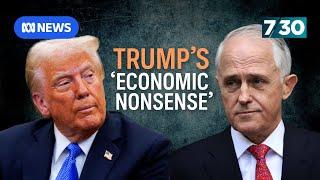 Turnbull takes aim at Trump over proposed tariffs | 7.30