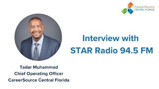 CareerSource Central Florida - Interview with STAR 94.5 FM