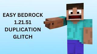 MINECRAFT BEDROCK EASY 1.21.51 DUPLICATION GLITCH