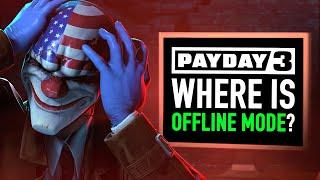 Will Payday 3 Ever Get An Offline Mode?