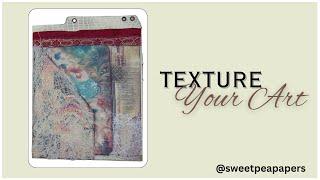 Texture Your Art 6 Flip-through! #textureyourart