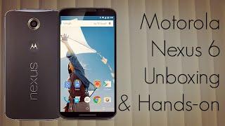 Motorola Nexus 6 Unboxing & Hands-on - PhoneRadar