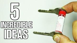 5 incredible ideas and Life Hacks