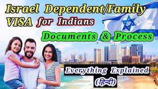 Israel Dependent Visa (A4) for Indian | How to Apply for Israel Visa ? | Israel Family Visa 