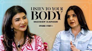 Beauty With Lakshmi | Maheep Kapoor’s Self-Care Mantra | Episode 1 Part 1