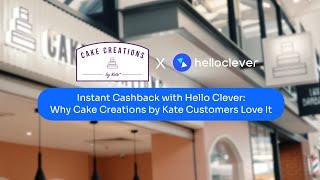 Why Cake Creations by Kate Customers Love Hello Clever's Instant Cashback