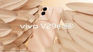 vivo V29e 5G with a stunning design, trendy colors & a slim metal flat frame | vivo Bangladesh