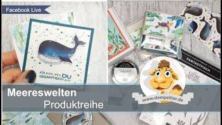 Die MEERESWELT von Stampin Up - vorgestellt mit Beispielen