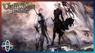 We're on the Hunt for the Legendary MacGuffin and / or Our Sister! | Tactics Ogre: Reborn