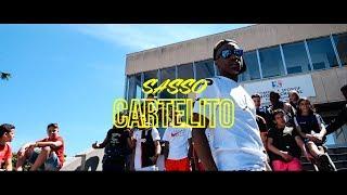 Sasso - Cartelito (Clip Officiel)