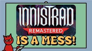 My Frustrating Disappointment for Innistrad Remastered