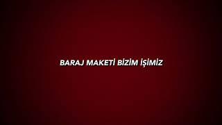 Baraj Maketi 50 Bölüm 05417334481  Baha şahinöztürk