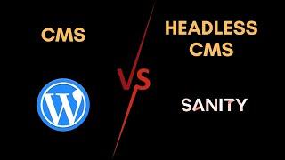 What is a CMS? || Traditional CMS vs Headless CMS Explained