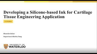 Developing a Silicone-based Ink for Cartilage Tissue Engineering Application | Hossein Golzar